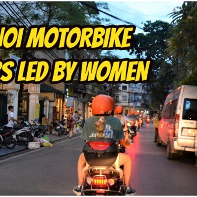 Hanoi Scooter Tours – Best Budget-Friendly Adventure