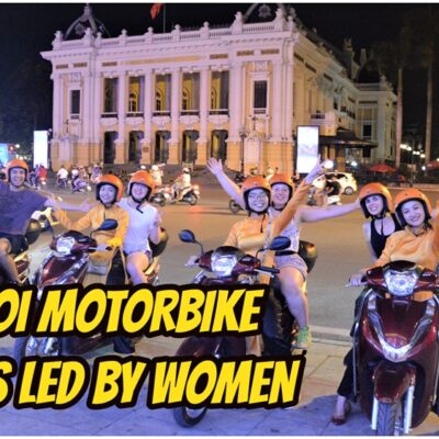 Hanoi Scooter Tours – Best Budget-Friendly Adventure