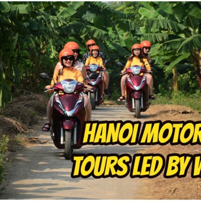 Hanoi Scooter Tours – Best Budget-Friendly Adventure