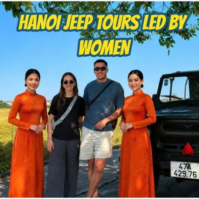 Ultimate Hanoi Jeep Street Food Experience For Travelers