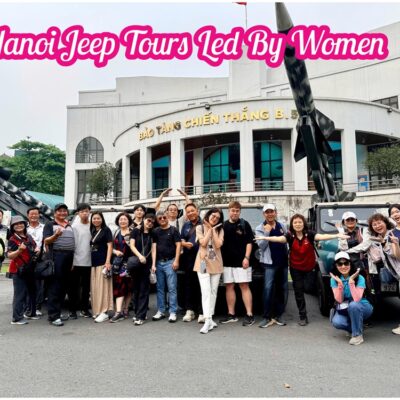 Hanoi Jeep Tours Led By Women Across The City's Landmarks