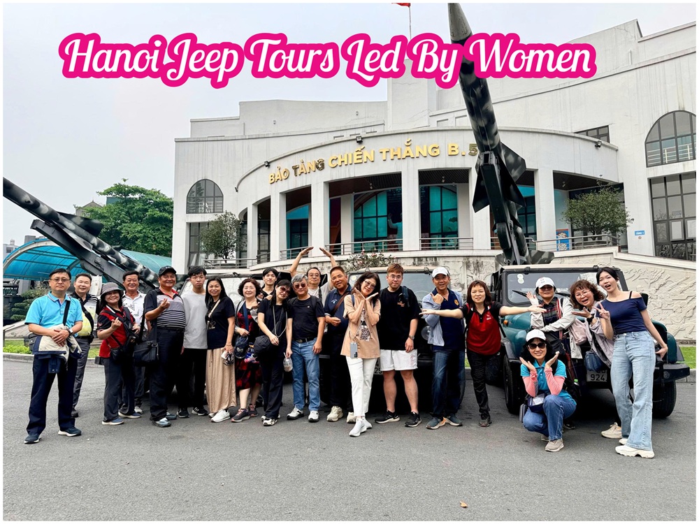 Hanoi Jeep Tours Led By Women Across The City's Landmarks Hanoi Jeep Tours Led By Women Across The City's Landmarks