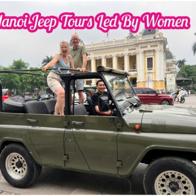 Hanoi Jeep Tours Led By Women Across The City's Landmarks